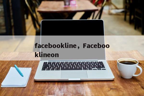 facebookline,Facebooklineon